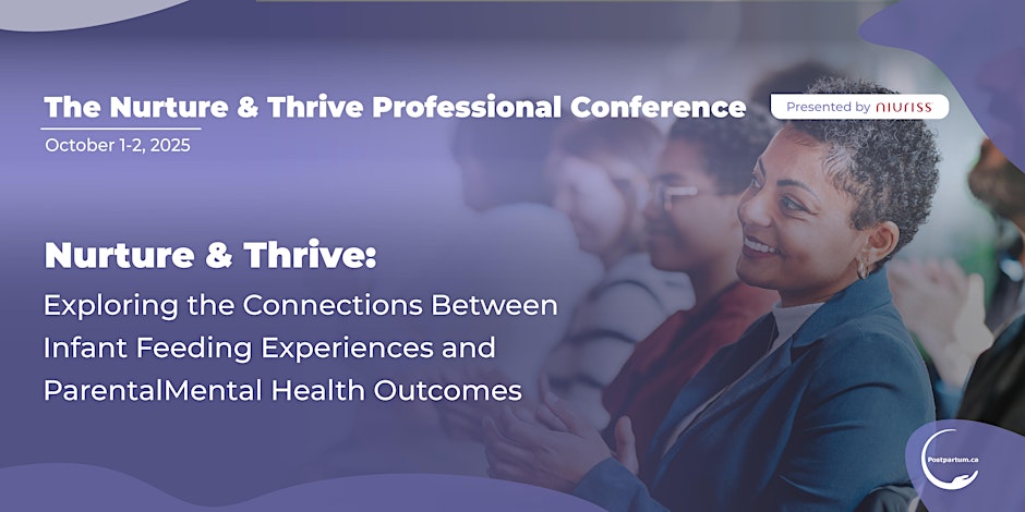 Nurture & Thrive 2025 Professional Conference