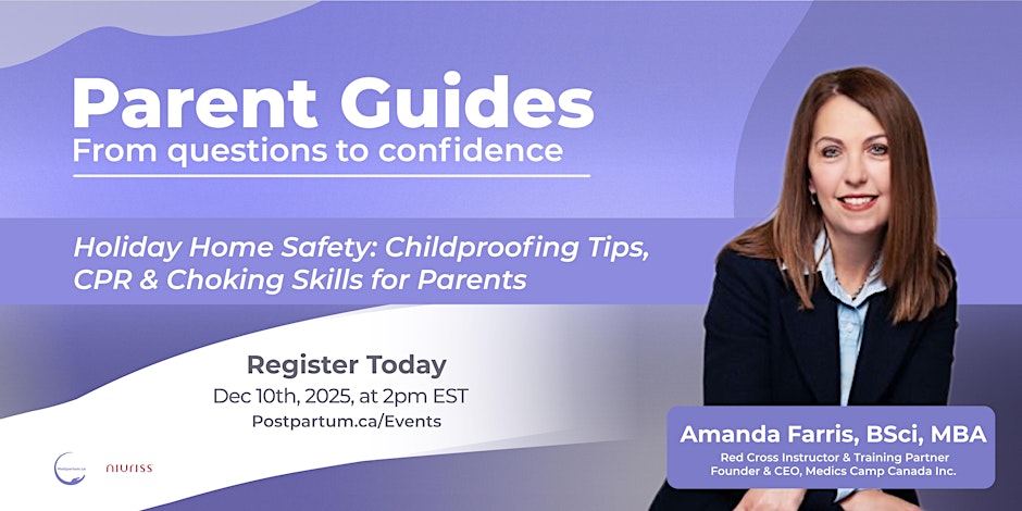 Holiday Home Safety: Childproofing Tips, CPR & Choking Skills for Parents